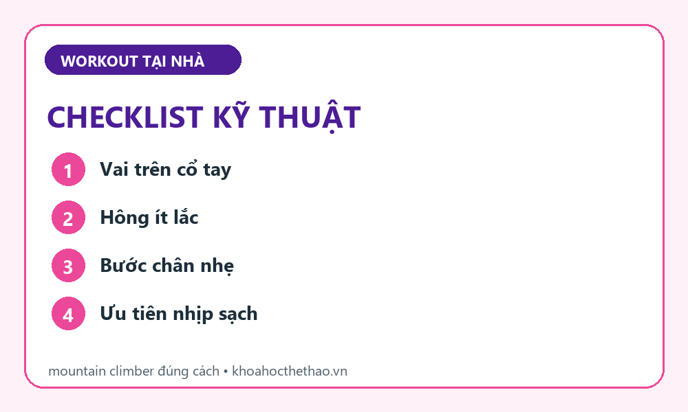 Checklist kỹ thuật Mountain climber